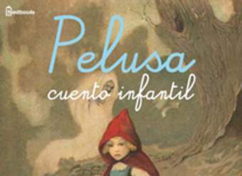 Pelusa. Cuento infantil