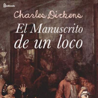 El manuscrito de un loco