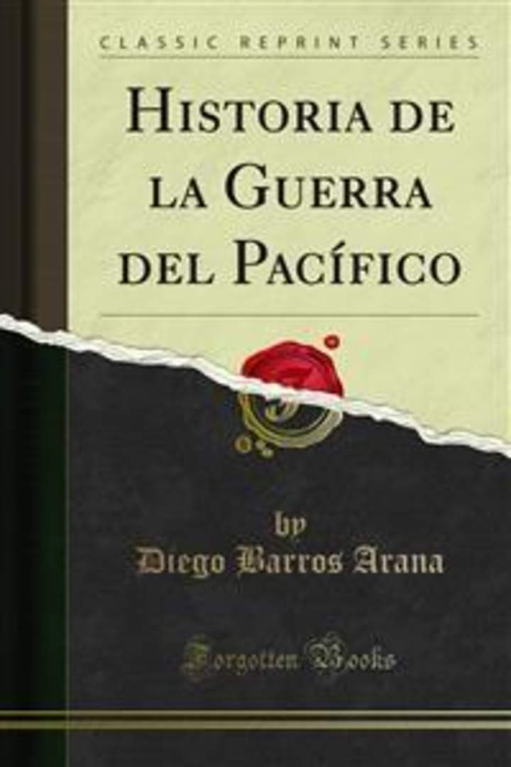 Historia de la Guerra del Pacífico Historia de la Guerra del Pacífico