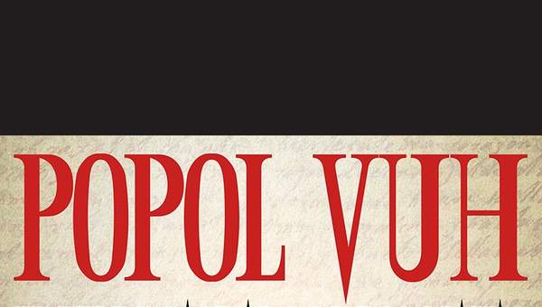 Popol Vuh, el Libro Sagrado De Los Mayas Popol Vuh, el Libro Sagrado De Los Mayas