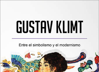 Gustav Klimt. Entre el simbolismo y el modernismo Gustav Klimt. Entre el simbolismo y el modernismo