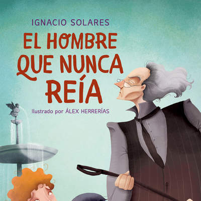 El hombre que nunca reía El hombre que nunca reía