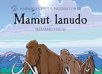 Mamut lanudo (Mammuthus) Mamut lanudo (Mammuthus)