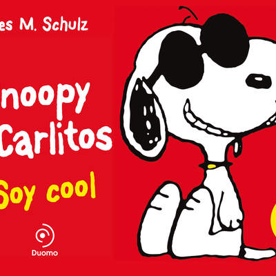Snoopy y Carlitos 7. Soy cool Snoopy y Carlitos 7. Soy cool