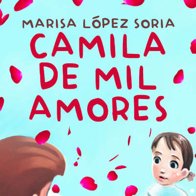 Camila de mil amores Camila de mil amores