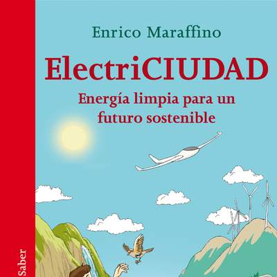 ElectriCiudad Energía limpia para un futuro sostenible ElectriCiudad Energía limpia para un futuro sostenible