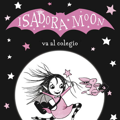 Isadora Moon va al colegio (Isadora Moon) Isadora Moon va al colegio (Isadora Moon)