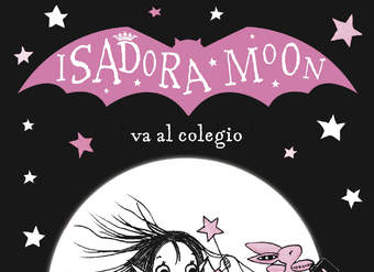 Isadora Moon va al colegio (Isadora Moon) Isadora Moon va al colegio (Isadora Moon)