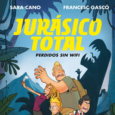 Perdidos sin wifi (Serie Jurásico Total 1) Perdidos sin wifi (Serie Jurásico Total 1)