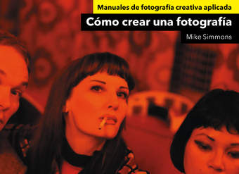 Cómo crear una fotografía Cómo crear una fotografía