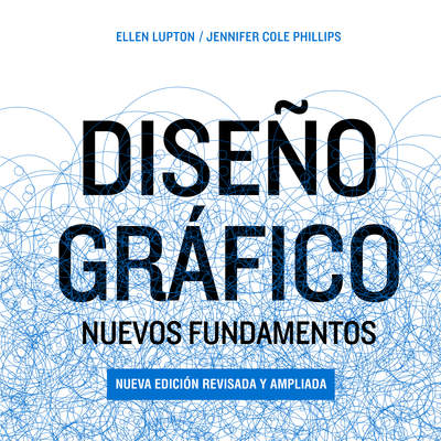 Diseño gráfico: Nuevos fundamentos Diseño gráfico: Nuevos fundamentos