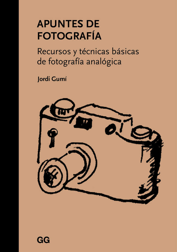 Apuntes de fotografía. Recursos y técnicas básicas de fotografía analógica Apuntes de fotografía. Recursos y técnicas básicas de fotografía analógica