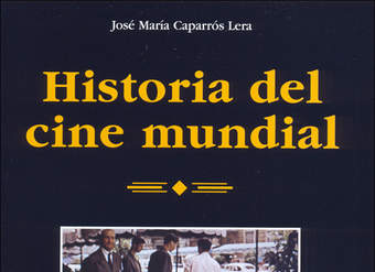 Historia del cine mundial Historia del cine mundial