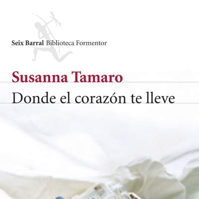 Donde el corazón te lleve