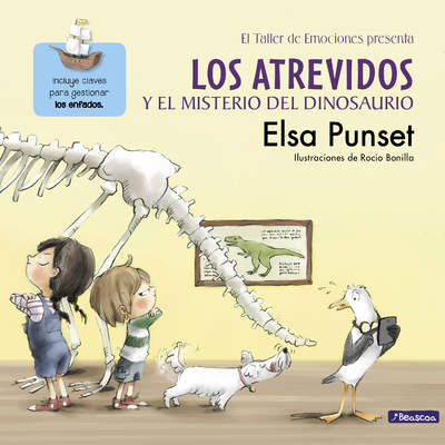 Los Atrevidos y el misterio del dinosaurio (El taller de emociones) Los Atrevidos y el misterio del dinosaurio (El taller de emociones)
