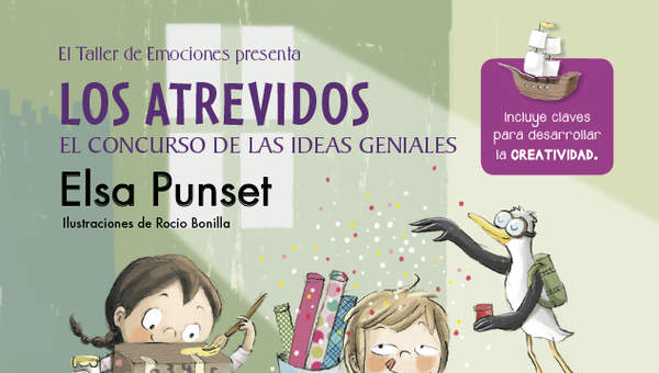 Los atrevidos y el concurso de las ideas geniales (El taller de emociones 8) Los atrevidos y el concurso de las ideas geniales (El taller de emociones 8)