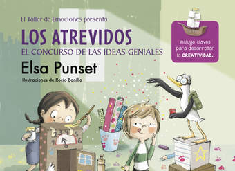 Los atrevidos y el concurso de las ideas geniales (El taller de emociones 8) Los atrevidos y el concurso de las ideas geniales (El taller de emociones 8)