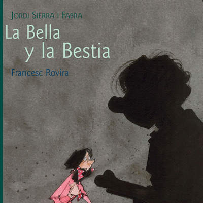 La Bella y la Bestia La Bella y la Bestia