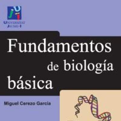 Fundamentos de biología básica Fundamentos de biología básica