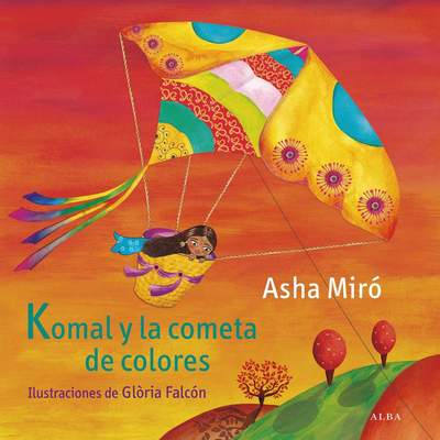 Komal y la cometa de colores Komal y la cometa de colores