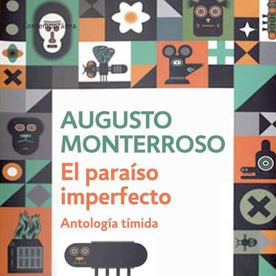 El paraíso imperfecto. Antología tímida El paraíso imperfecto. Antología tímida