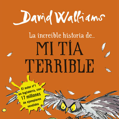 La increíble historia de... mi tía terrible La increíble historia de... mi tía terrible