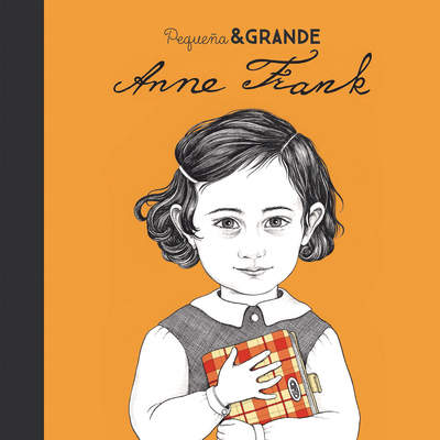Pequeña & grande Anne Frank Pequeña & grande Anne Frank
