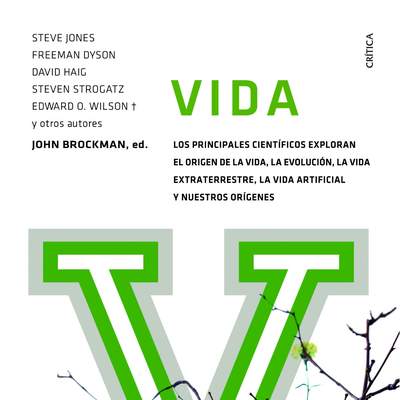 Vida. Los principales científicos exploran el origen de la vida, la evolución, la vida Vida. Los principales científicos exploran el origen de la vida, la evolución, la vida