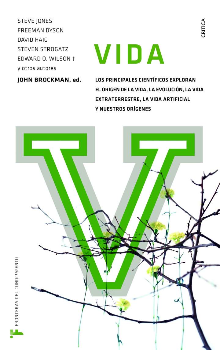 Vida. Los principales científicos exploran el origen de la vida, la evolución, la vida Vida. Los principales científicos exploran el origen de la vida, la evolución, la vida