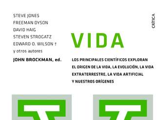 Vida. Los principales científicos exploran el origen de la vida, la evolución, la vida Vida. Los principales científicos exploran el origen de la vida, la evolución, la vida