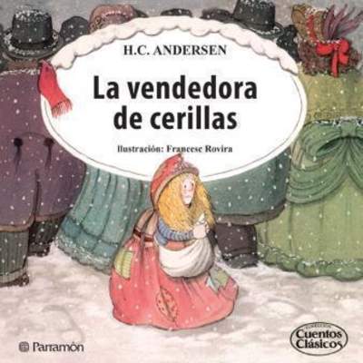 La vendedora de cerillas La vendedora de cerillas