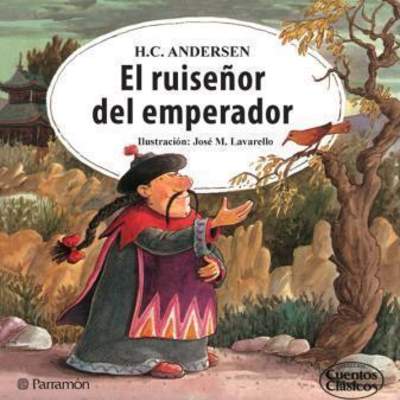 El ruiseñor del emperador El ruiseñor del emperador