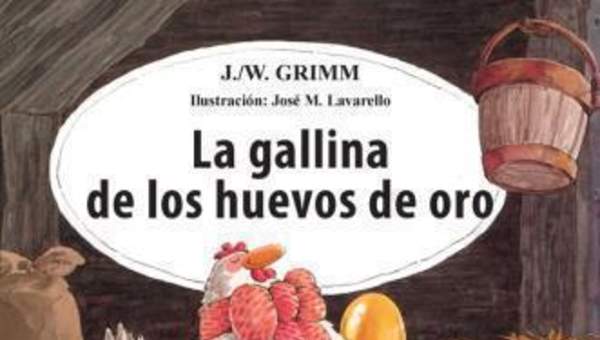 La gallina de los huevos de oro La gallina de los huevos de oro