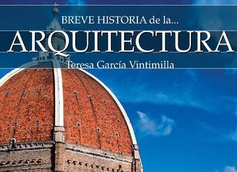 Breve historia de la Arquitectura Breve historia de la Arquitectura