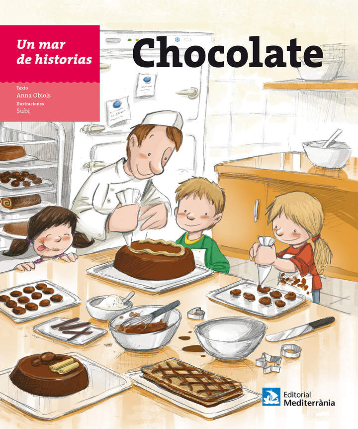 Un mar de historias: Chocolate Un mar de historias: Chocolate
