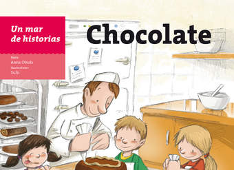 Un mar de historias: Chocolate Un mar de historias: Chocolate