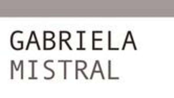 Gabriela Mistral Gabriela Mistral