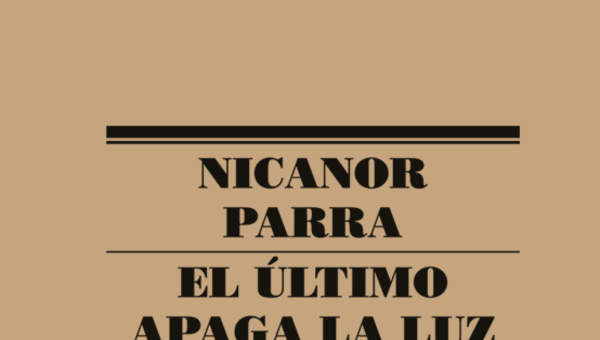 El último apaga la luz. Obra selecta El último apaga la luz. Obra selecta