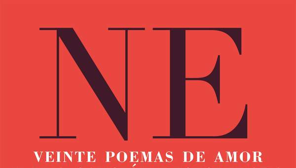 Veinte poemas de amor y una canción desesperada Veinte poemas de amor y una canción desesperada