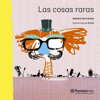 Las cosas raras Las cosas raras