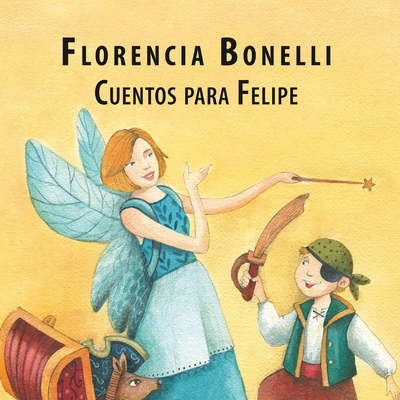Cuentos para Felipe Cuentos para Felipe