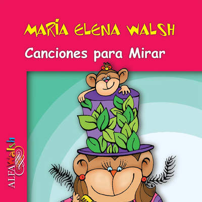 Canciones para Mirar Canciones para Mirar