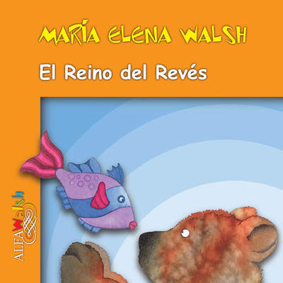 El reino del revés El reino del revés