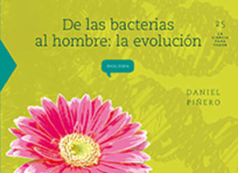De las bacterias al hombre: la evolución De las bacterias al hombre: la evolución