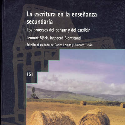 La escritura en la enseñanza secundaria La escritura en la enseñanza secundaria