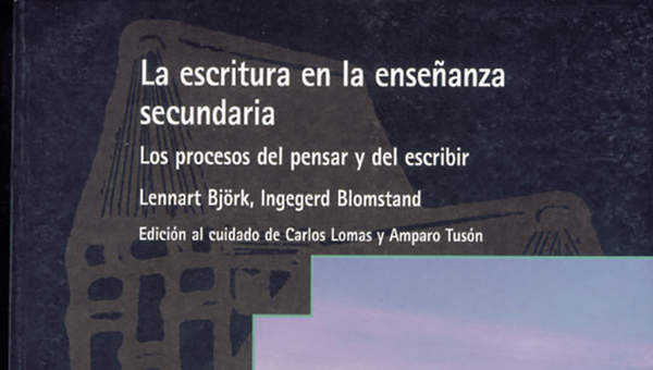 La escritura en la enseñanza secundaria La escritura en la enseñanza secundaria