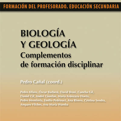 Biología y Geología. Complementos de formación disciplinar Biología y Geología. Complementos de formación disciplinar