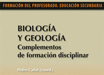 Biología y Geología. Complementos de formación disciplinar Biología y Geología. Complementos de formación disciplinar