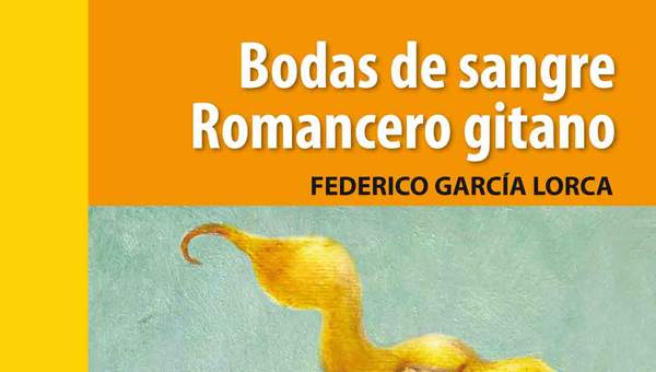 Bodas de sangre. Romancero gitano Bodas de sangre. Romancero gitano