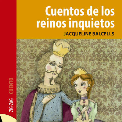 Cuentos de los reinos inquietos Cuentos de los reinos inquietos